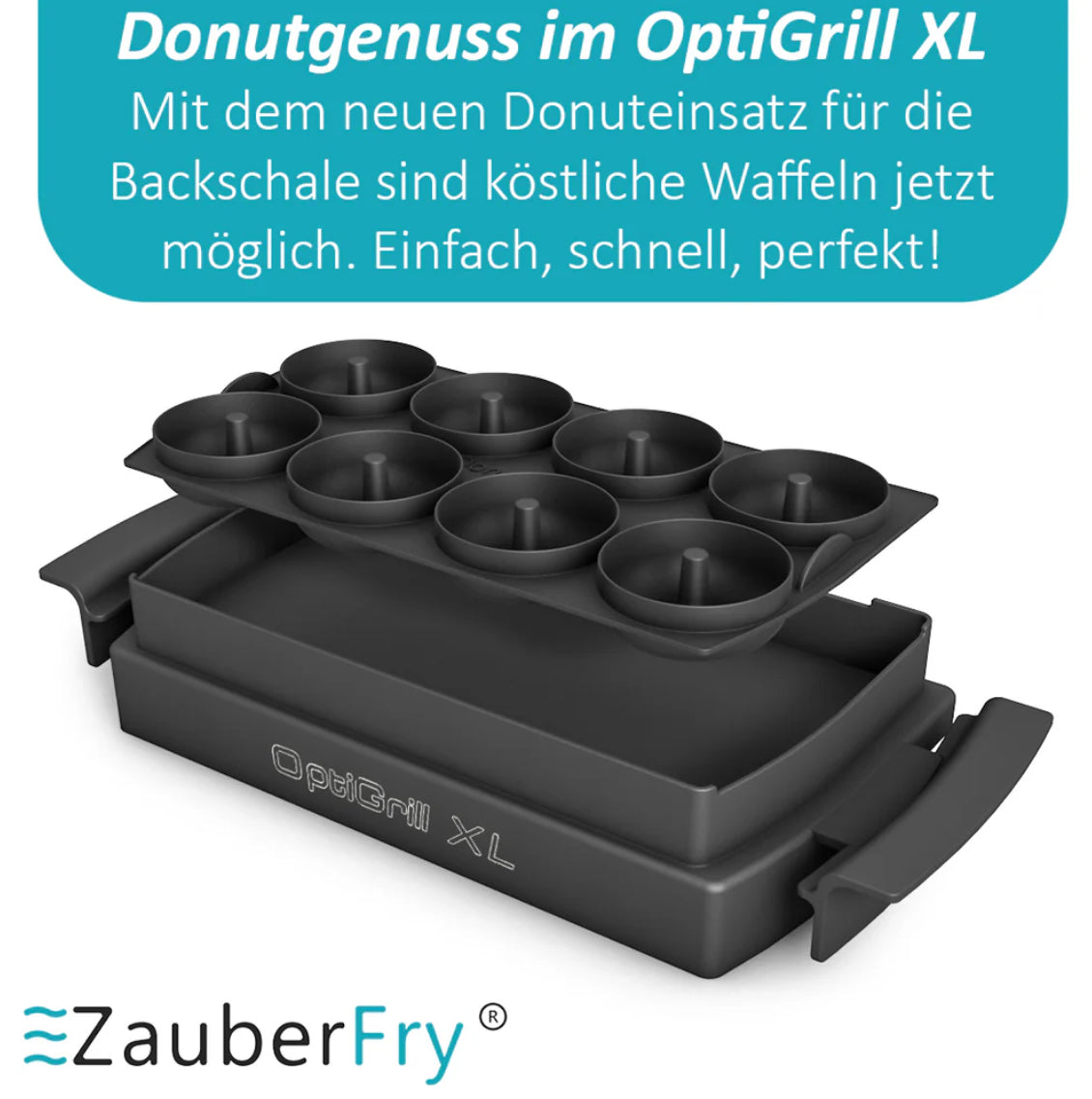 ZauberFry - Donuteinsatz für OptiGrill XL