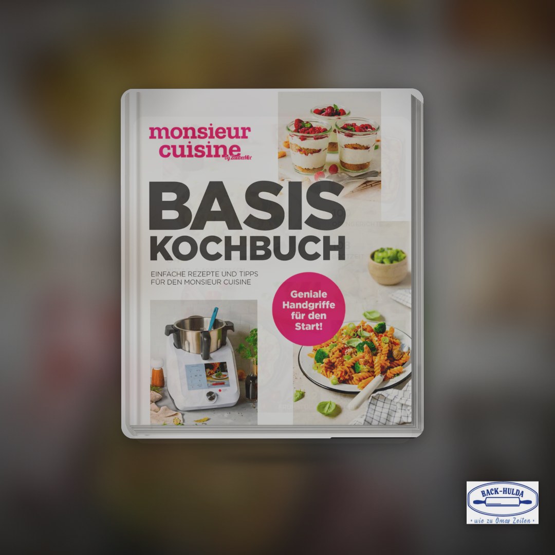 monsieur cuisine by ZauberMix - Basis-Kochbuch – Clean Showcase Plus